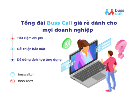 Tổng đài ảo giá rẻ Buss Call phù hợp với nhiều doanh nghiệp