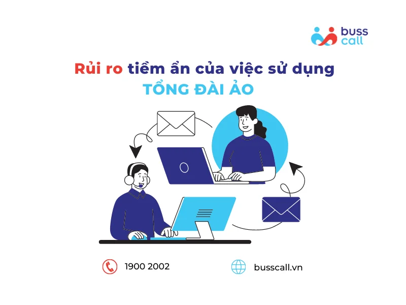 Rủi ro tiềm ẩn của việc sử dụng Tổng đài ảo