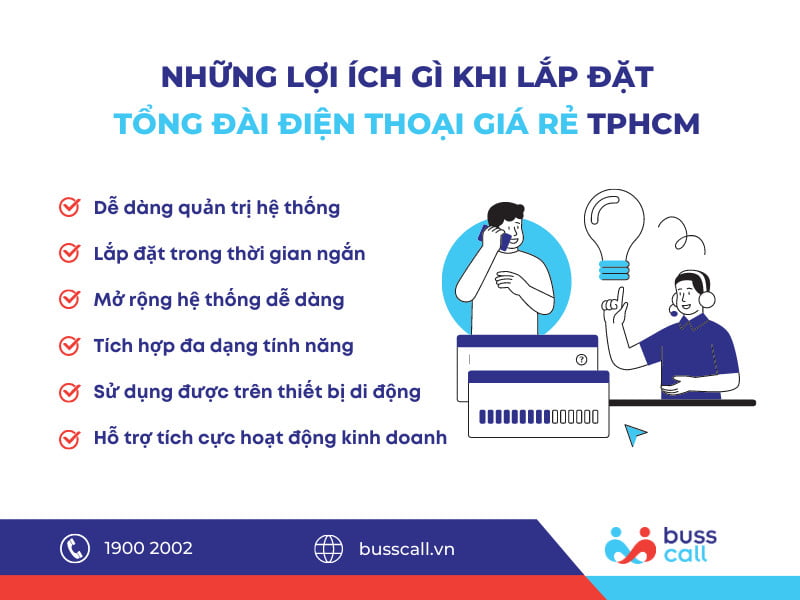 Những lợi ích khi lắp đặt tổng đài điện thoại giá rẻ TPHCM