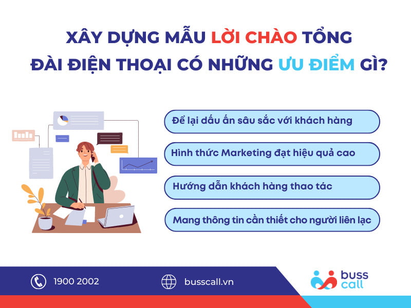 Xây dựng mẫu lời chào tổng đài điện thaoij có những ưu điểm gì?
