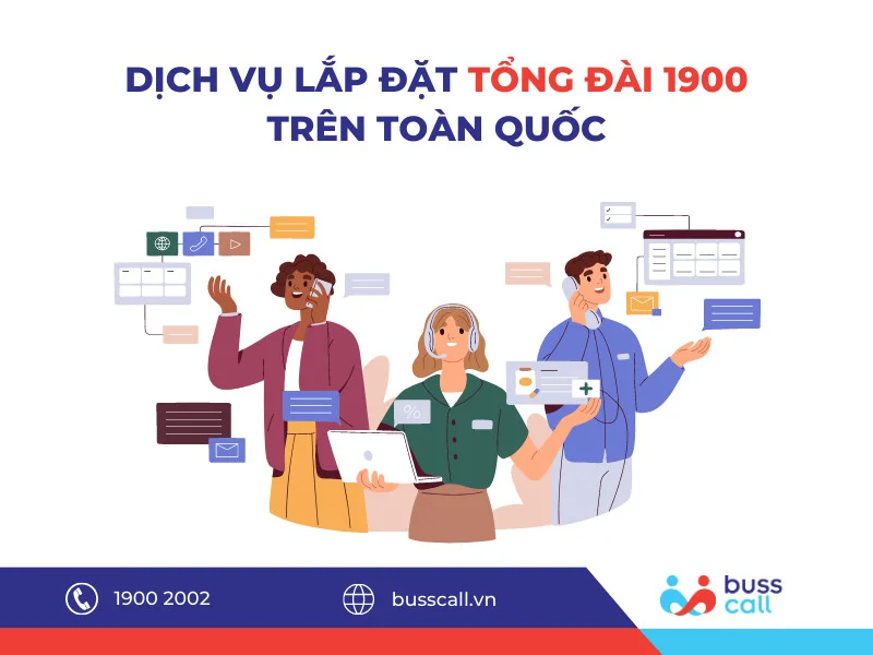 Dịch vụ lắp đặt tổng đài 1900 trên toàn quốc