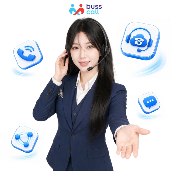 Buss Call - Hệ thống tổng đài đa kênh thông minh