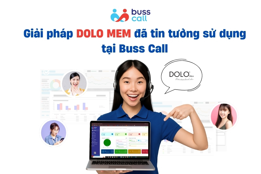 Giải pháp DOLO MEM đã tin tưởng sử dụng tại Buss Call