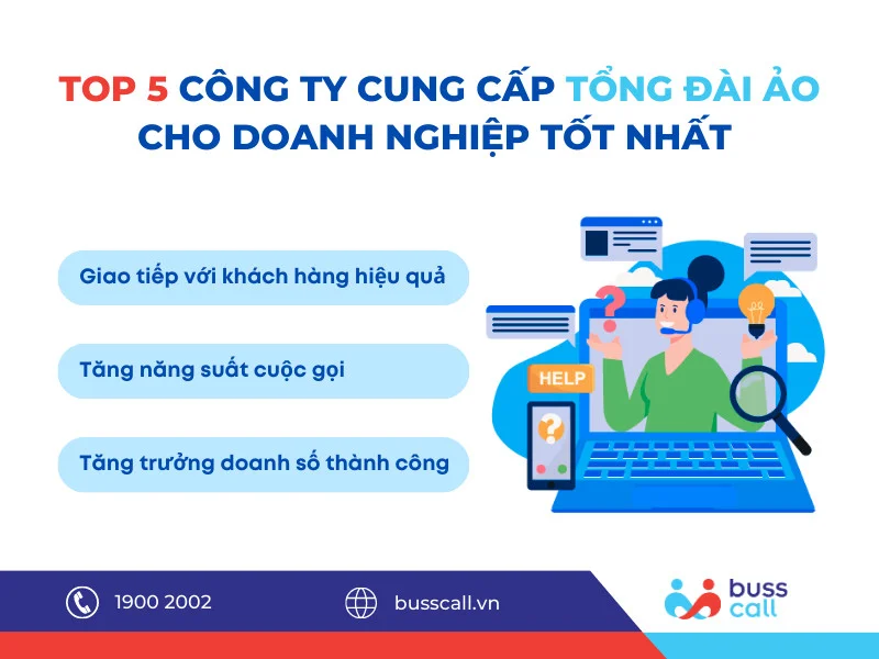 TOP 5 CÔNG TY CUNG CẤP TỔNG ĐÀI ẢO CHO DOANH NGHIỆP TỐT NHẤT