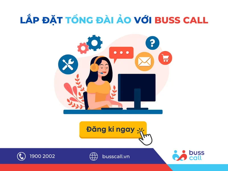 Lắp đặt Tổng đài ảo với Buss Call