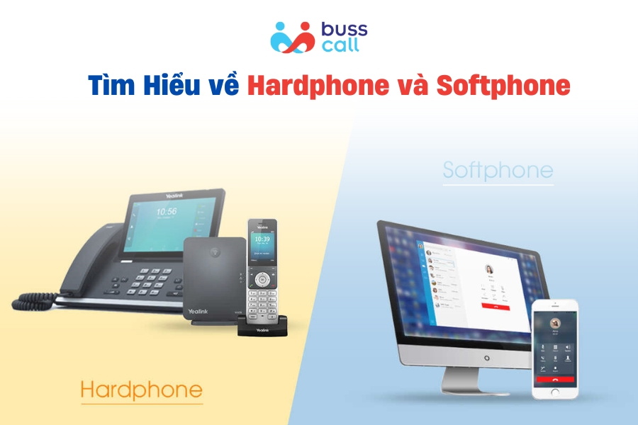 Tìm Hiểu về Hardphone và Softphone