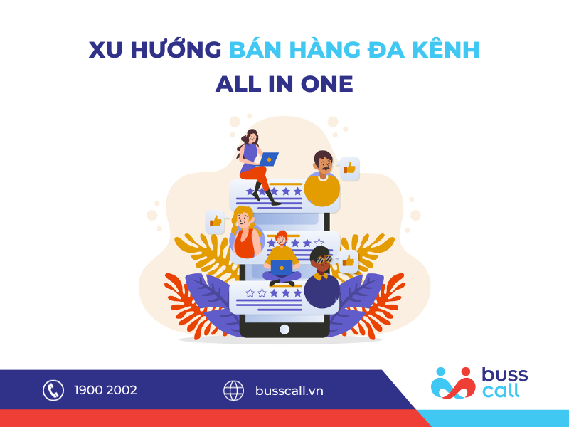 XU HƯỚNG BÁN HÀNG ĐA KÊNH - ALL IN ONE