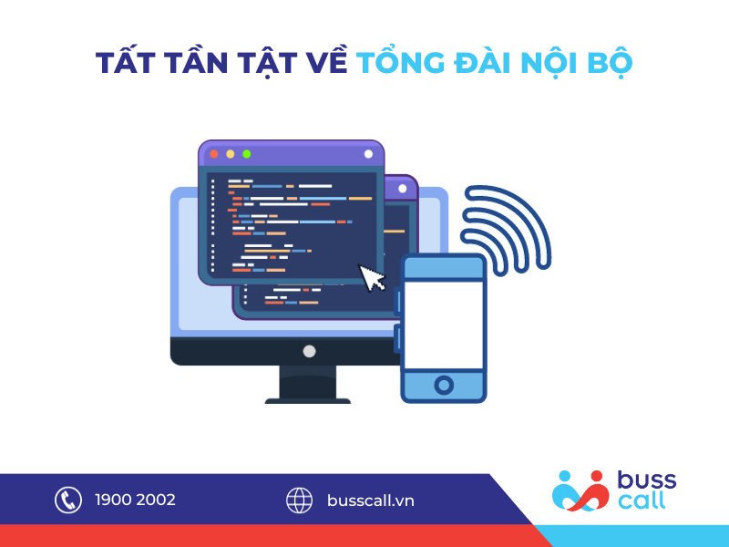 TẤT TẦN TẬT VỀ TỔNG ĐÀI NỘI BỘ