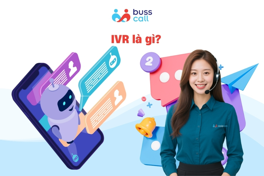 IVR là gì