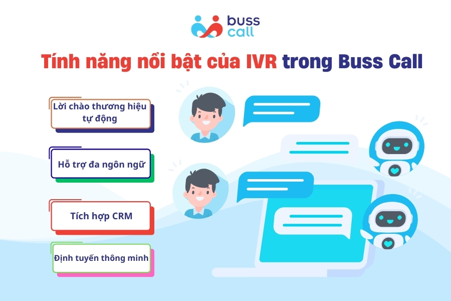 Tính năng nổi bật của IVR trong Buss Call