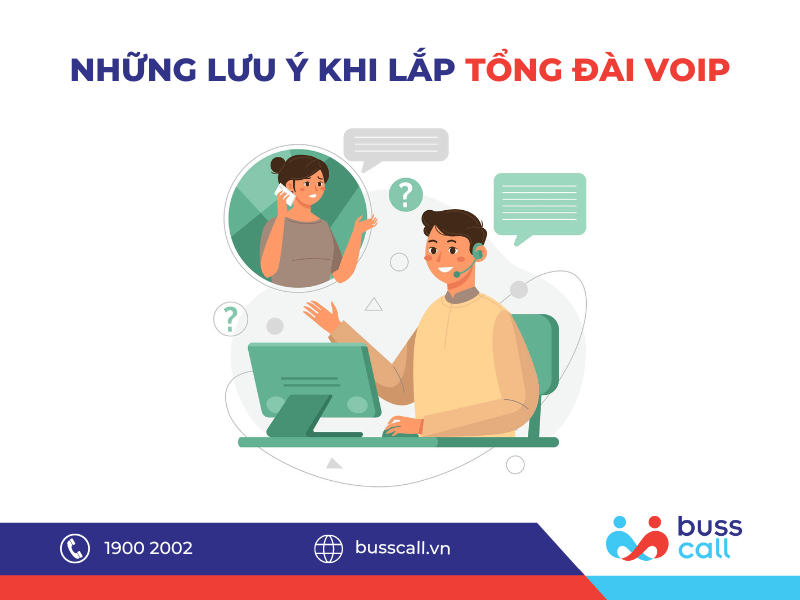 NHỮNG LƯU Ý KHI LẮP TỔNG ĐÀI VOIP