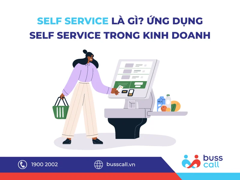 ỨNG DỤNG SELF SERVICE TRONG KINH DOANH