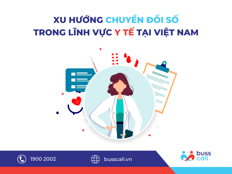 Xu hướng chuyển đổi số trong lĩnh vực y tế tại Việt Nam