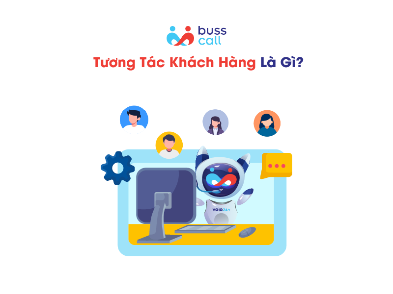 Tương tác khách hàng là gì?