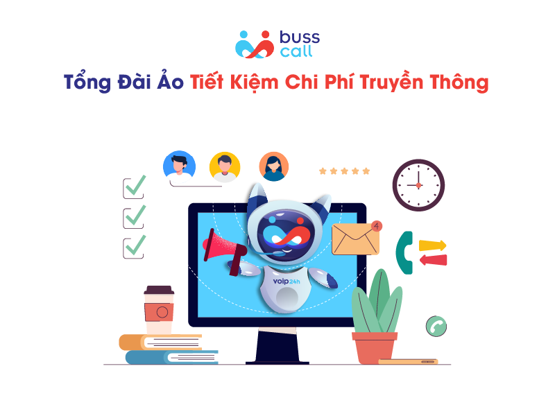 Tổng đài ảo tiết kiệm chi phí truyền thông