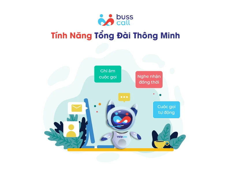 Tính năng tổng đài thông minh