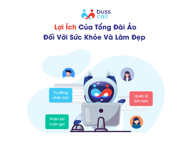 Lợi ích của tổng đài ảo đối với sức khỏe và làm đẹp