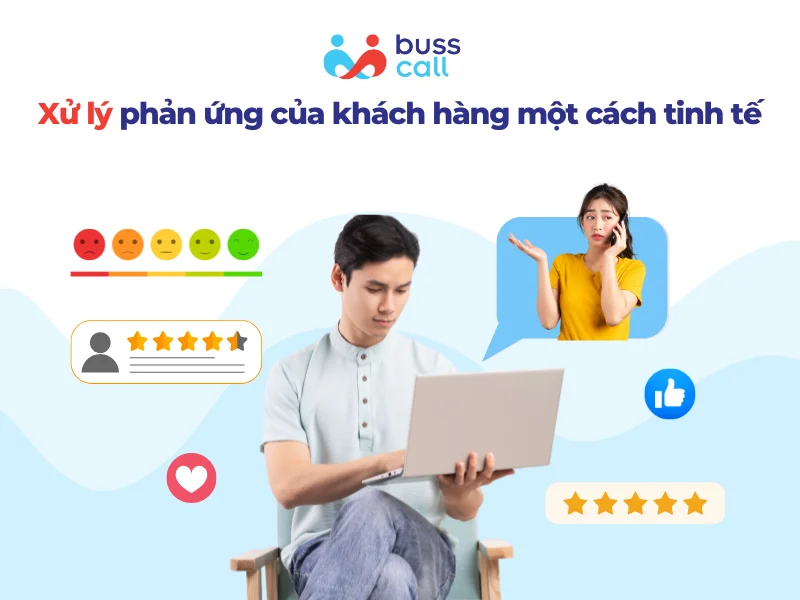 Xử lý phản ứng của khách hàng
