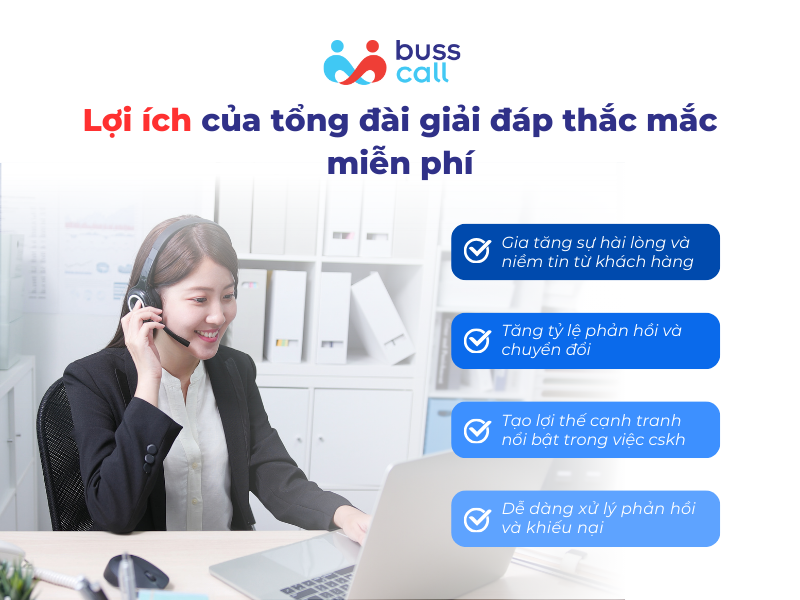 Lợi ích của tổng đài giải đáp thắc mắc miễn phí