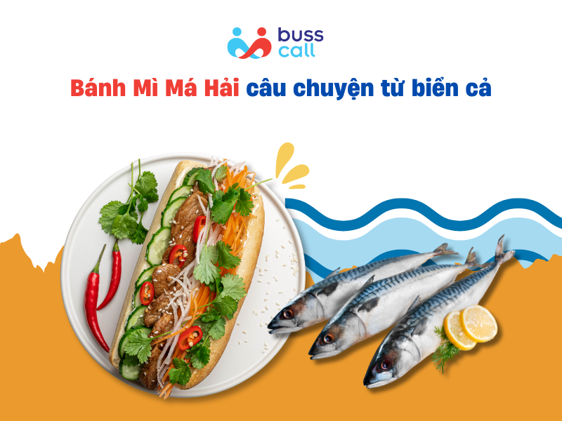 Bánh Mì Má Hải câu chuyện từ biển cả
