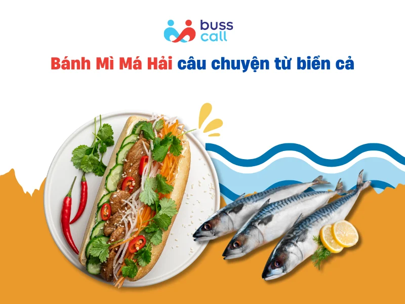 Bánh Mì Má Hải câu chuyện từ biển cả