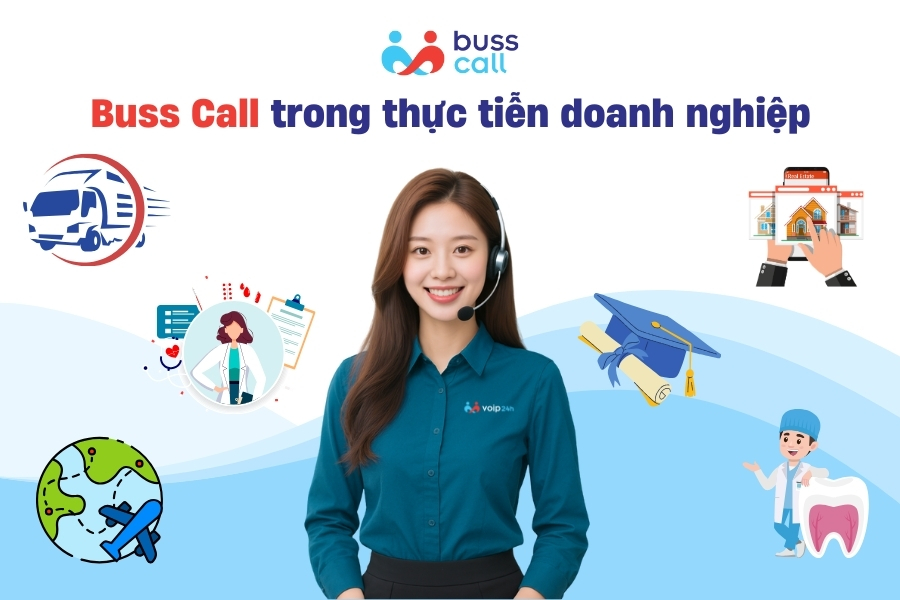 Buss Call trong thực tiễn doanh nghiệp