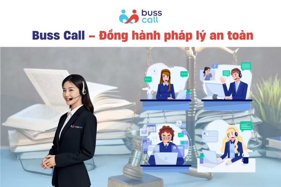 Buss Call – Đồng hành pháp lý an toàn cho Doanh nghiệp