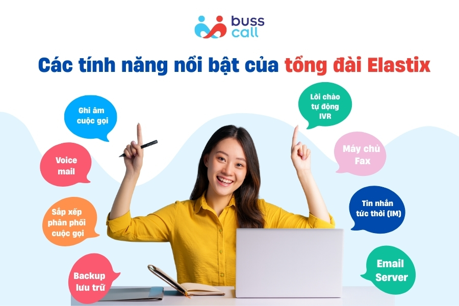 Các tính năng nổi bật của tổng đài Elastix