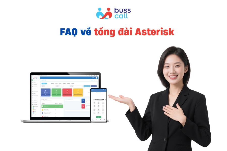 FAQ về tổng đài Asterisk