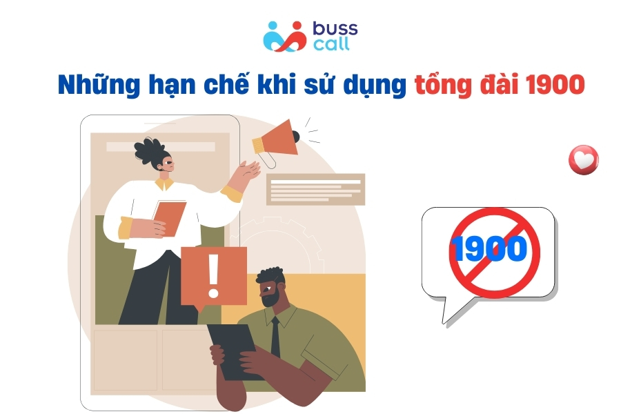 Những hạn chế khi sử dụng tổng đài 1900