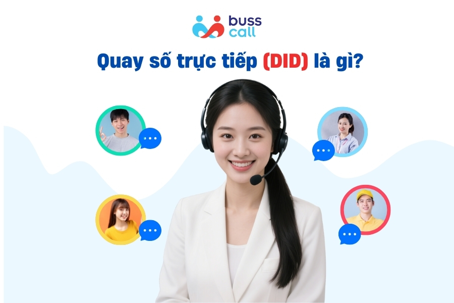 Quay số trực tiếp (DID) là gì?