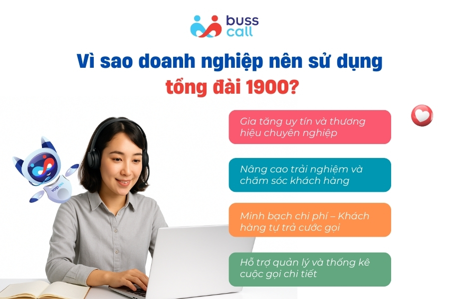 Vì sao doanh nghiệp nên sử dụng tổng đài 1900?