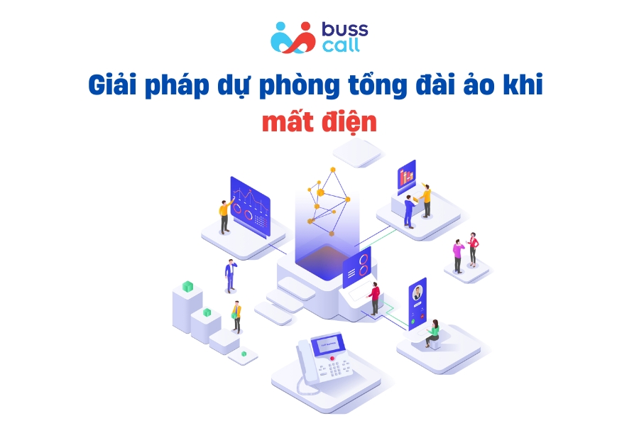 Giải pháp dự phòng tổng đài ảo khi mất điện