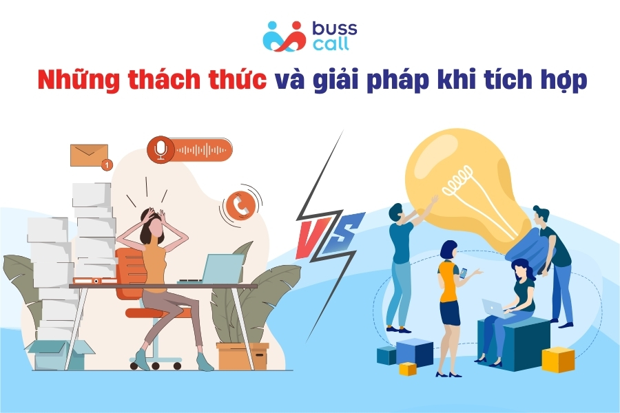 Những thách thức và giải pháp khi tích hợp