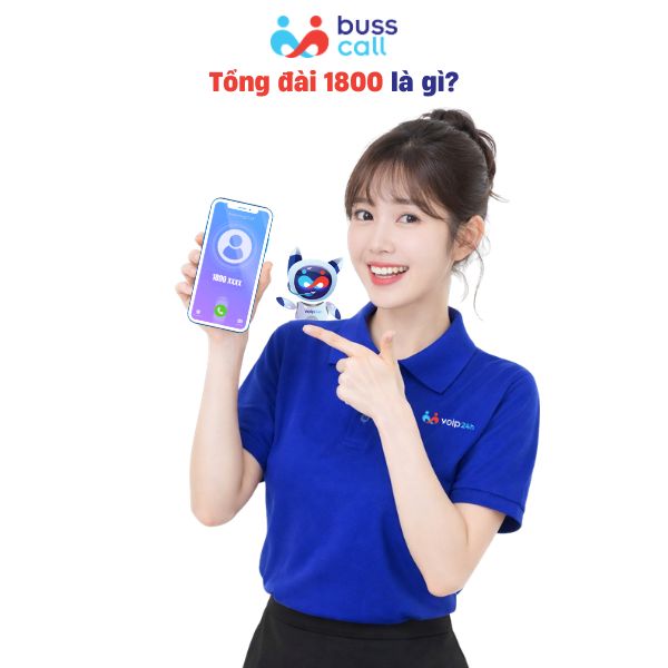 Tổng đài 1800 là gì