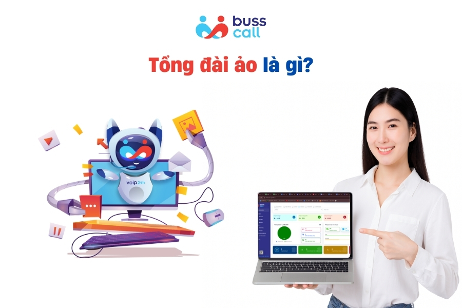 Tổng đài ảo là gì?