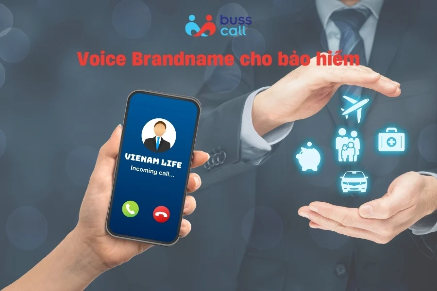 Voice Brandname cho bảo hiểm