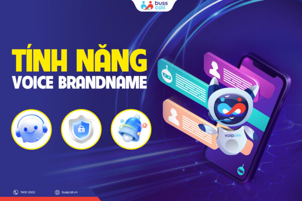 tính năng voice brandname
