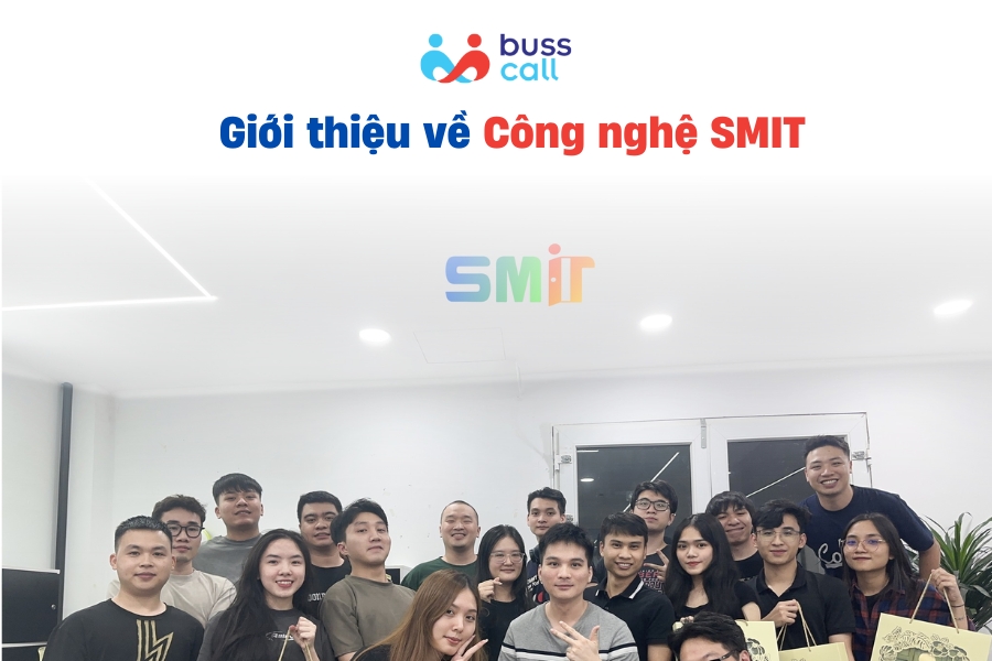 Giới thiệu về Công nghệ SMIT