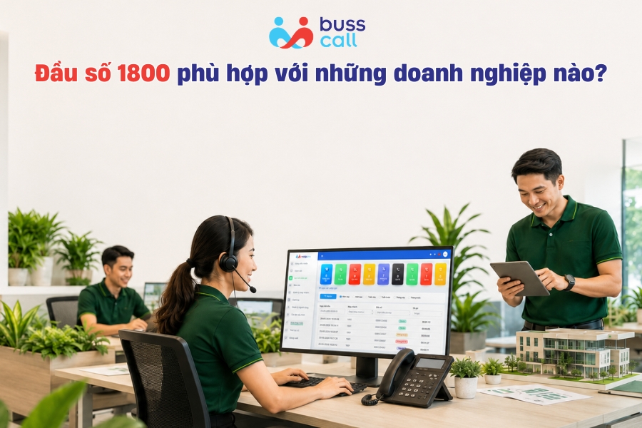 Đầu số 1800 phù hợp với những doanh nghiệp nào