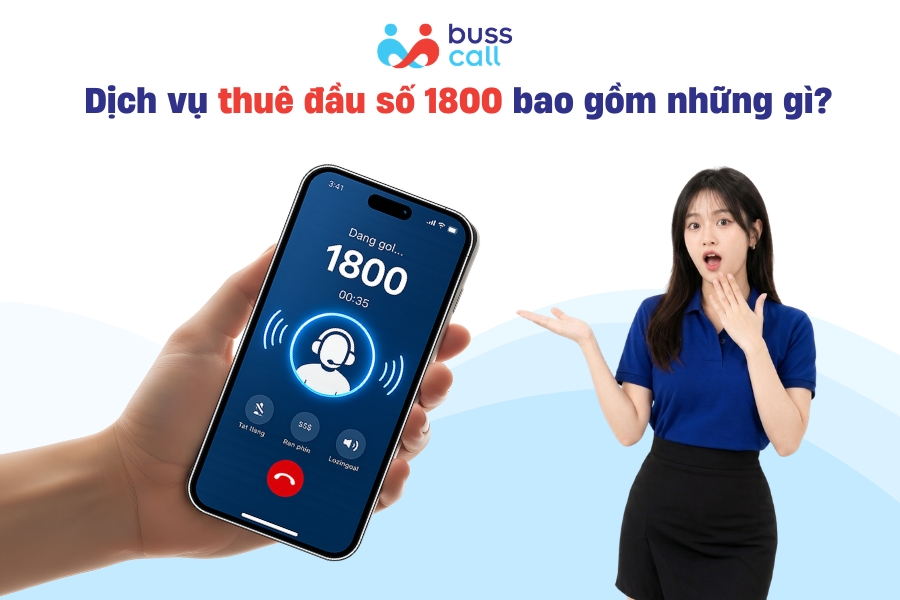 Dịch vụ thuê đầu số 1800 bao gồm những gì
