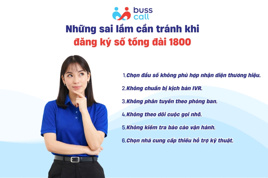 Những sai lầm cần tránh khi đăng ký số tổng đài 1800