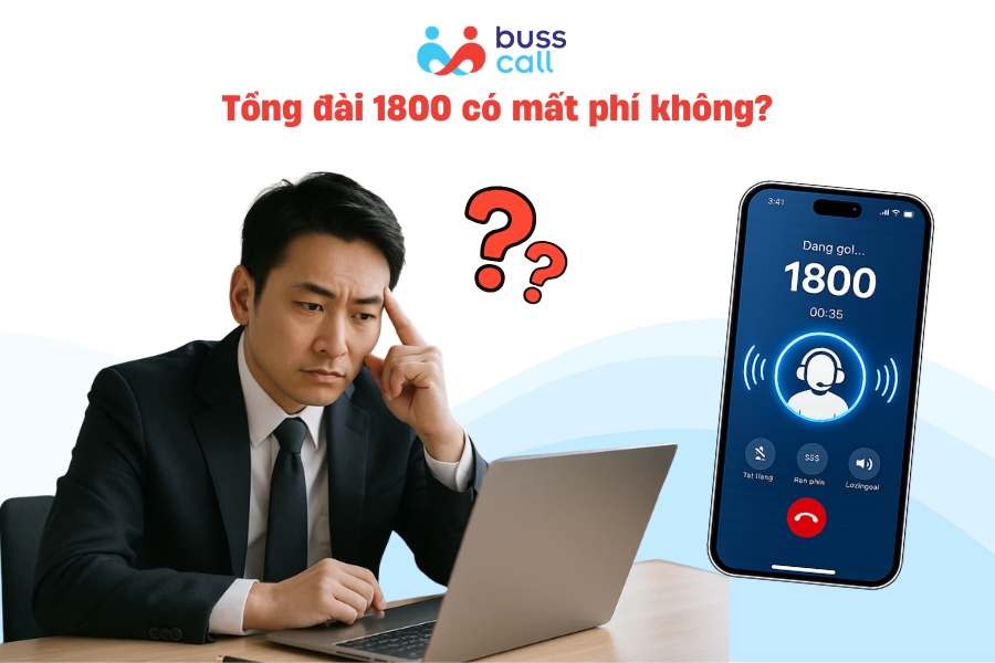 Tổng đài 1800 có mất phí không