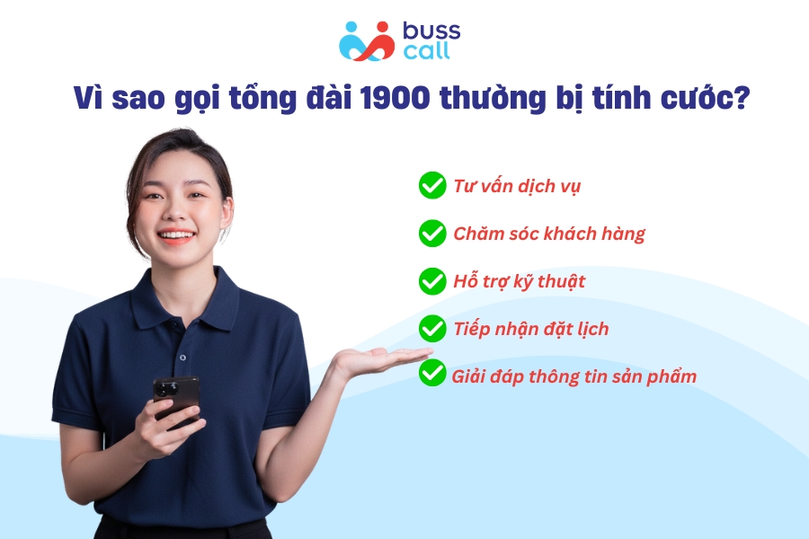 Vì sao gọi tổng đài 1900 thường bị tính cước