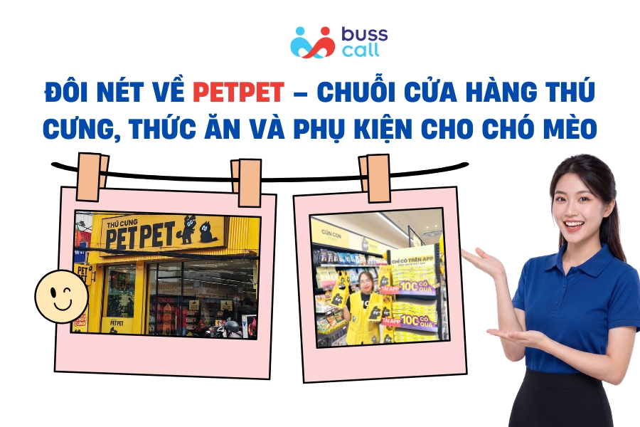 Đôi nét về PETPET – Chuỗi cửa hàng thú cưng, thức ăn và phụ kiện cho chó mèo