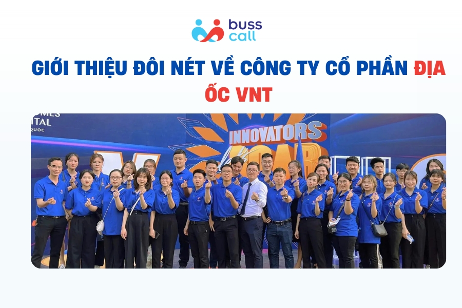 Giới thiệu đôi nét về Công Ty Cổ Phần Địa Ốc VNT